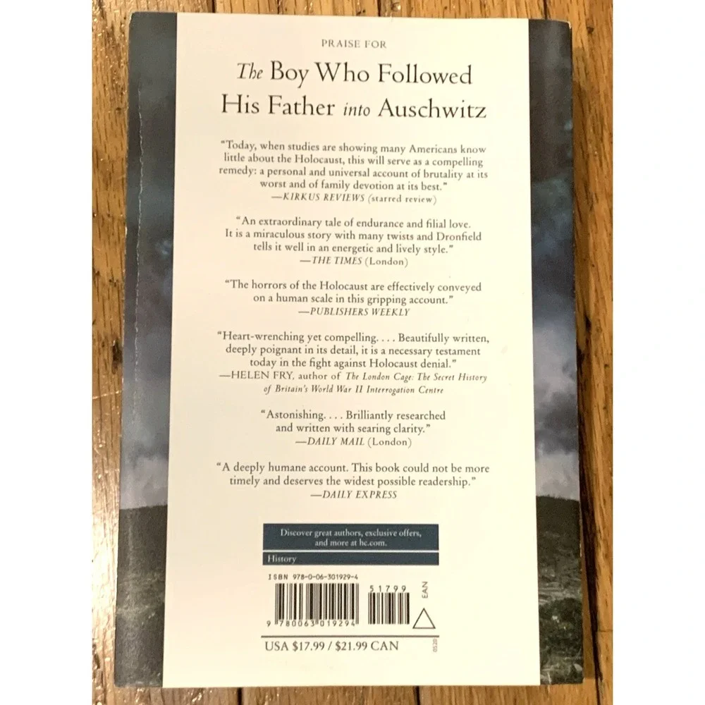The Boy Who Followed His Father into Auschwitz: A True Story of Family and Surv